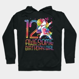 12th Birthday Girl 12 Years Old Awesome Unicorn Dabbing Bday Hoodie